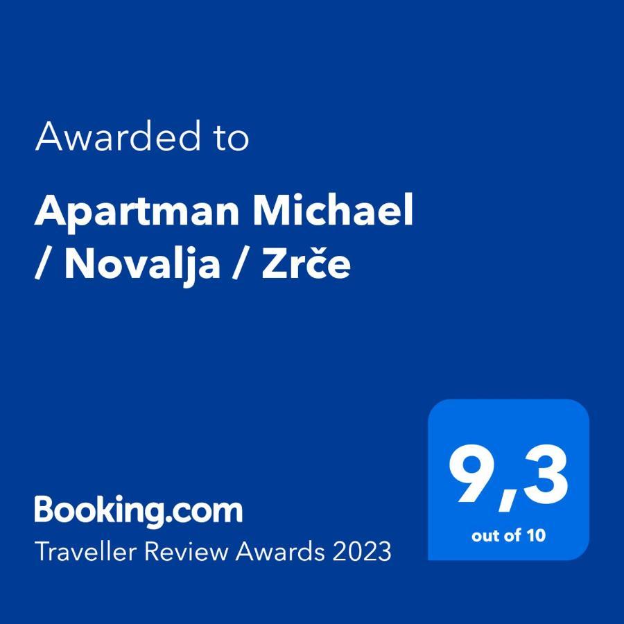 Apartman Michael / Novalja / Zrce Exterior foto